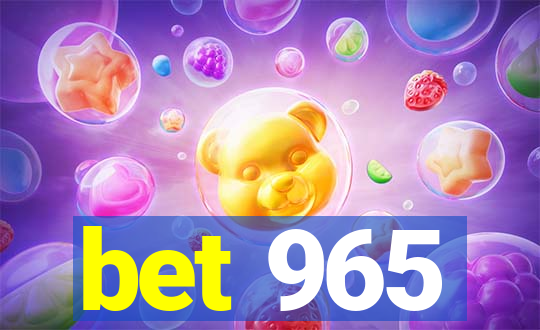 bet 965